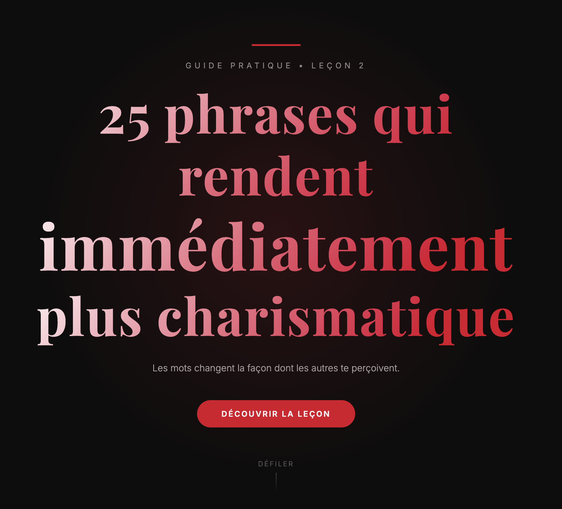 25 phrases qui rendent immédiatement plus charismatique